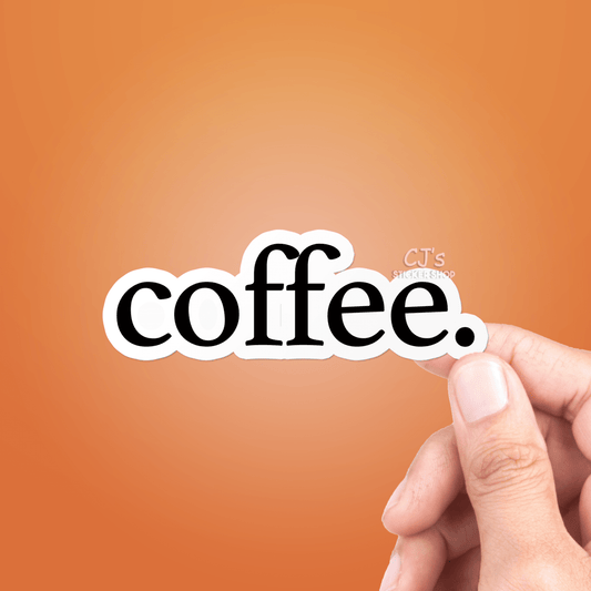 Coffee Sticker Vinyl Decal - Veranda Cafe & Mercantile