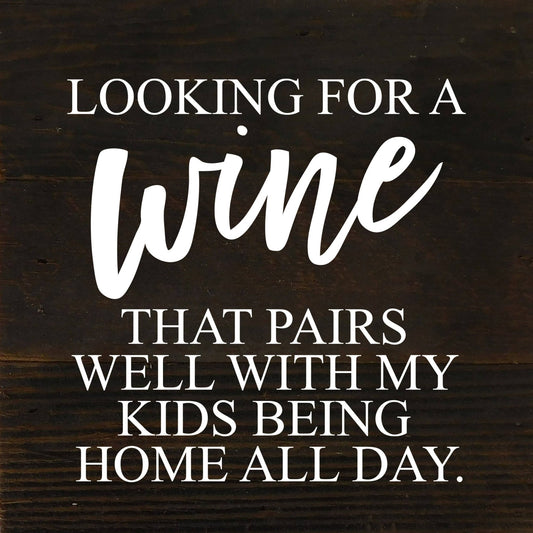Looking for a wine that pairs well... Reclaimed Wood Sign - Veranda Cafe & Mercantile