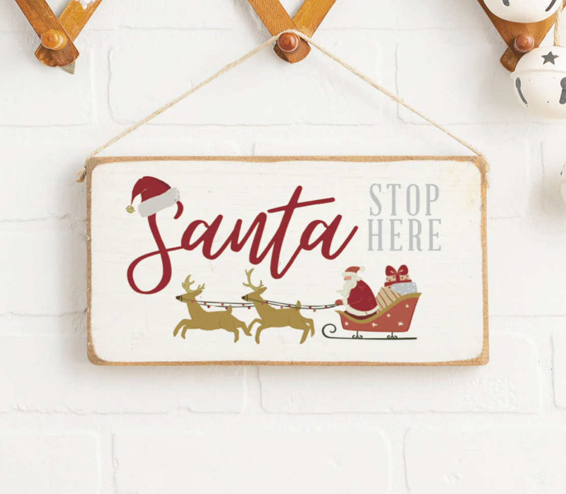 Santa Stop Here Twine Hanging Sign