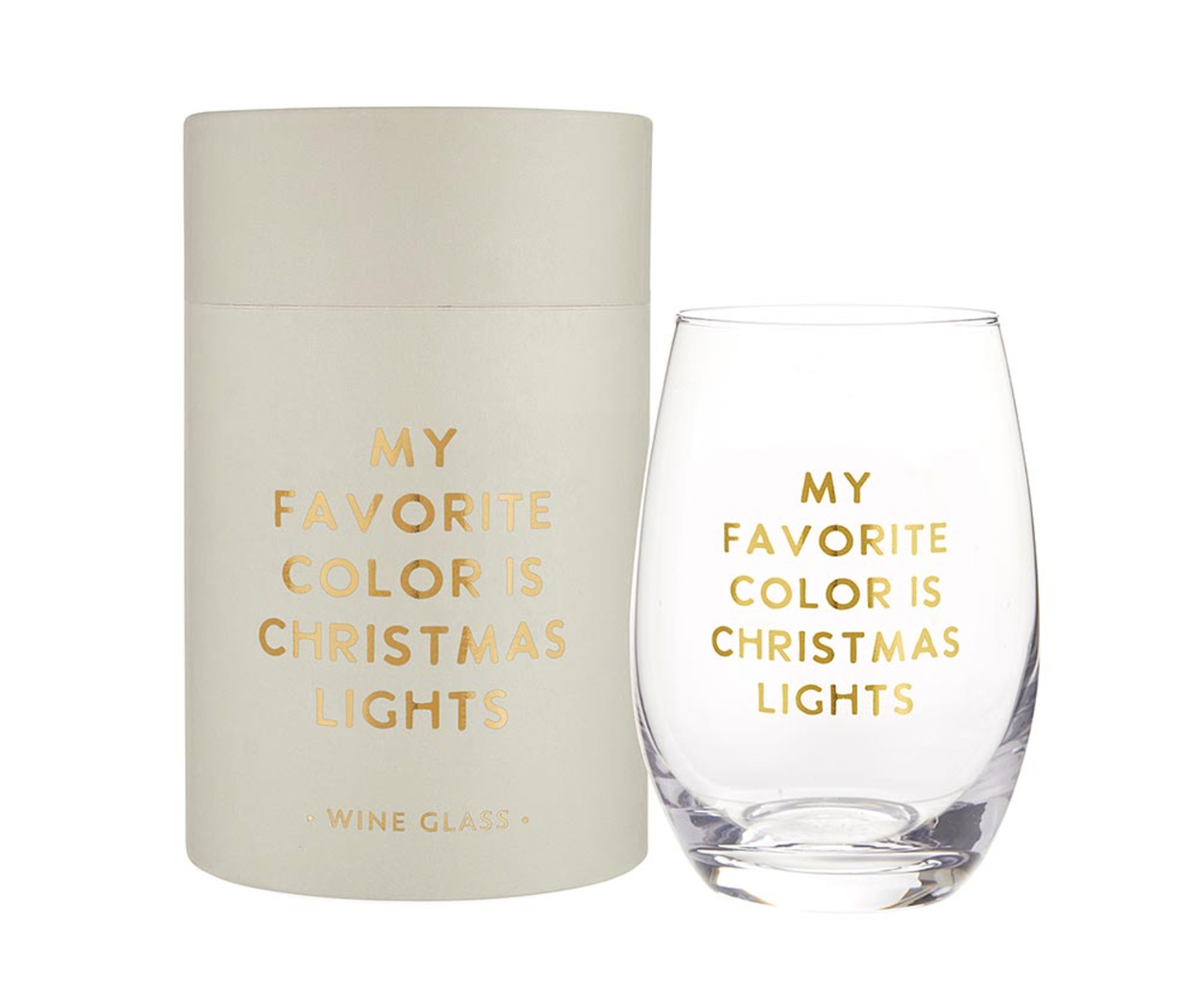 Stemless Wine Glass - My Favorite Color is Christmas Lights