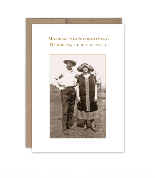Marriage Means Commitment Anniversary Card SM089