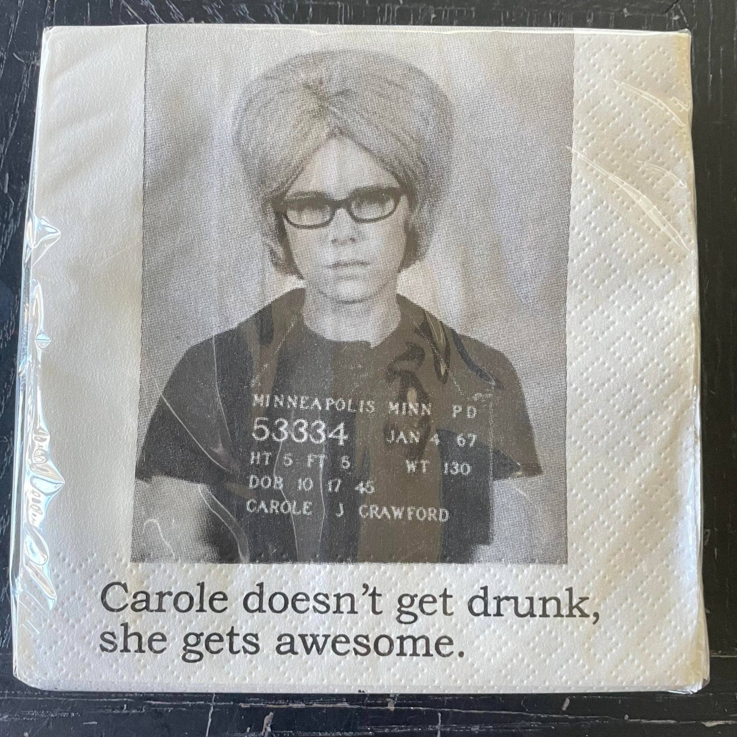 Carole doesn't get drunk Cocktail Napkin - Veranda Cafe & Mercantile