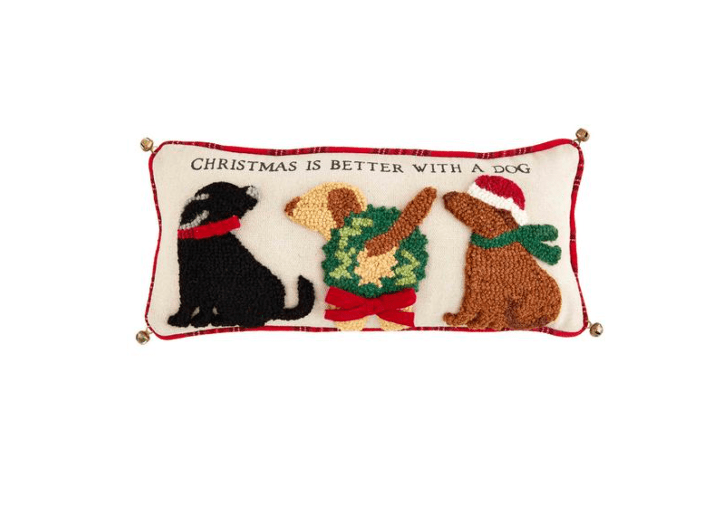 Christmas Is Better Dog Jingle Hooked Pillow - Veranda Cafe & Mercantile