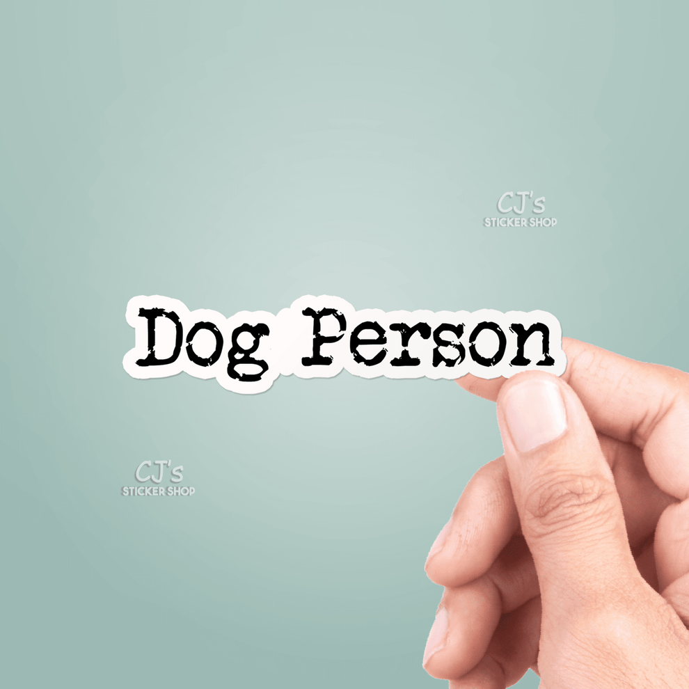 Dog Person Sticker - Cute Vinyl Decal for Dog Lovers – Veranda Cafe ...