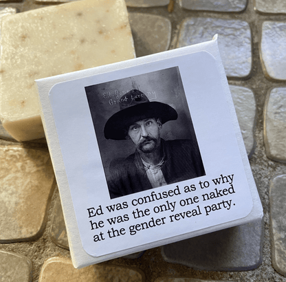 Ed was confused - Bar Soap - Veranda Cafe & Mercantile