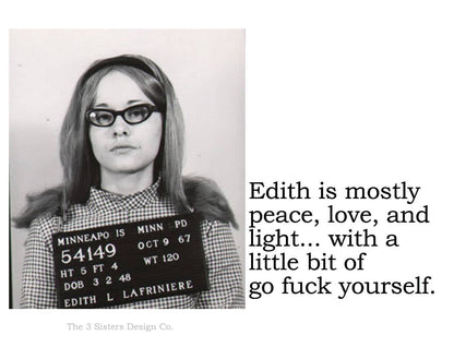 Edith is mostly peace, love and - Sticker - Veranda Cafe & Mercantile