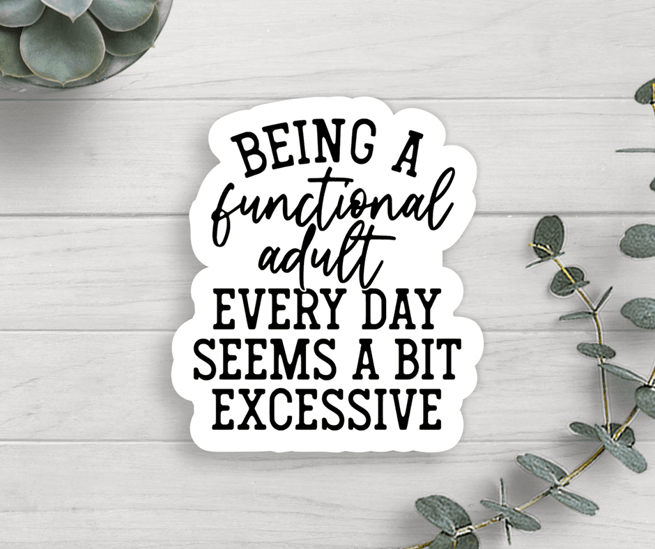Functional Adult Vinyl Sticker - Veranda Cafe & Mercantile