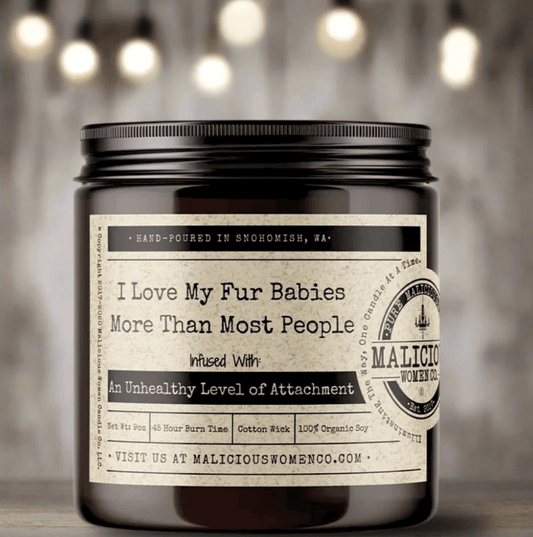 I Love My Fur Babies More Than Most People Candle - Veranda Cafe & Mercantile