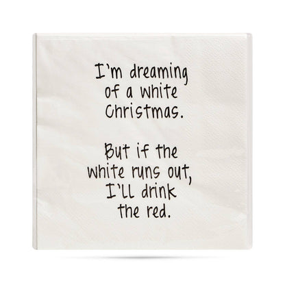 I'm dreaming of a white Christmas Cocktail Napkins - Veranda Cafe & Mercantile
