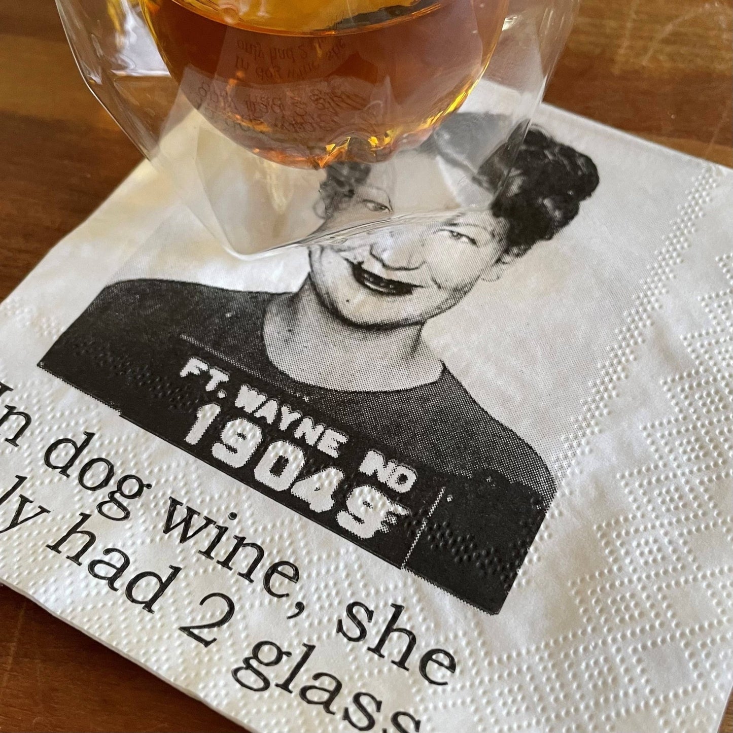 In dog wine she only had Cocktail Napkins - Veranda Cafe & Mercantile
