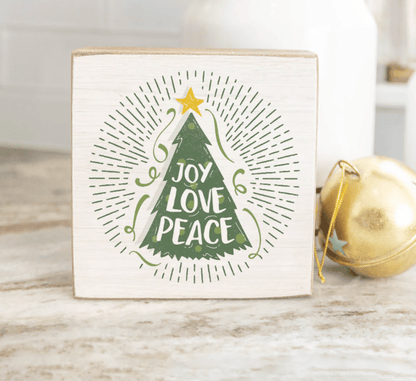 Joy Love Peace Holiday Season Wishes Wood Block - Veranda Cafe & Mercantile