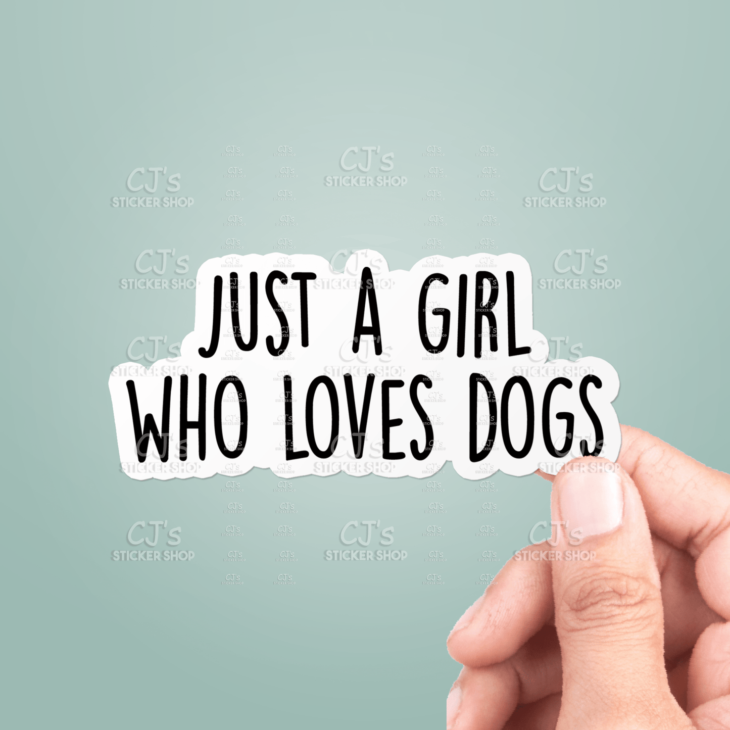 Just A Girl Who Loves Dogs Sticker Vinyl Decal - Veranda Cafe & Mercantile