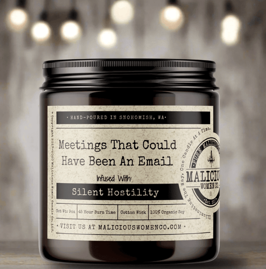 Meetings That Could Have Been An Email Candle - Veranda Cafe & Mercantile