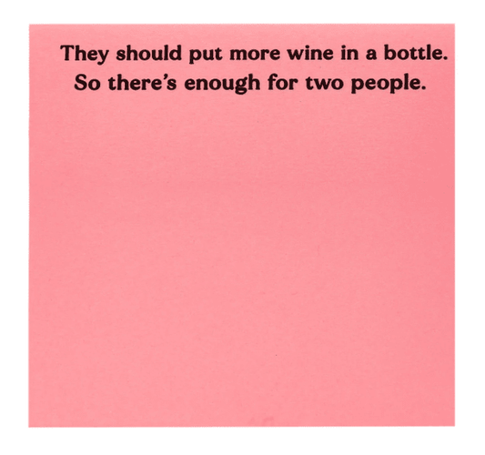More Wine Sticky Notes - Veranda Cafe & Mercantile