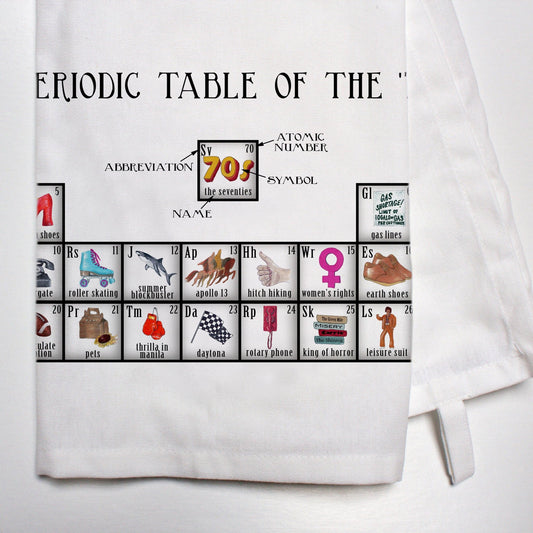 Periodic Table of the 1970's Dish Towel - Veranda Cafe & Mercantile