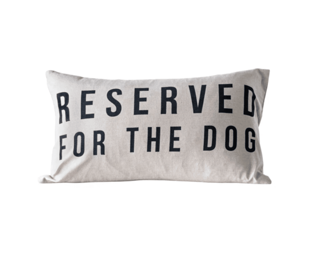 Reserved For The Dog Lumbar Pillow - Veranda Cafe & Mercantile