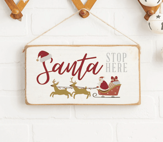 Santa Stop Here Twine Hanging Sign - Veranda Cafe & Mercantile