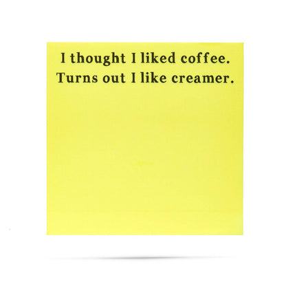 Thought I liked coffee Little Notes - Veranda Cafe & Mercantile