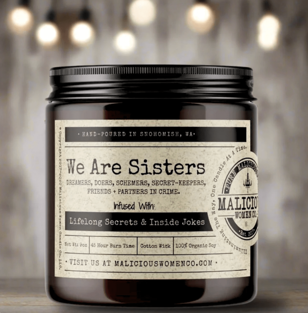 We Are Sisters - Veranda Cafe & Mercantile